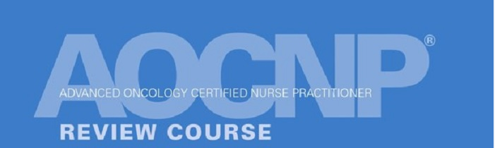 Advanced Oncology Certified Nurse Practitioner (AOCNP®) Review Course presented by The University of Texas MD Anderson Cancer Center Banner